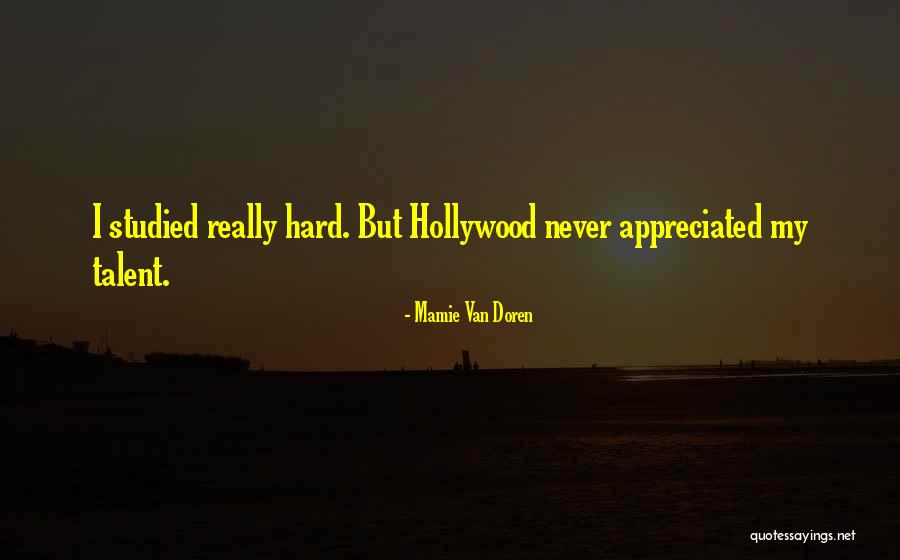 Hon Heroes Quotes By Mamie Van Doren Hon Heroes Quotes By Mamie Van Doren