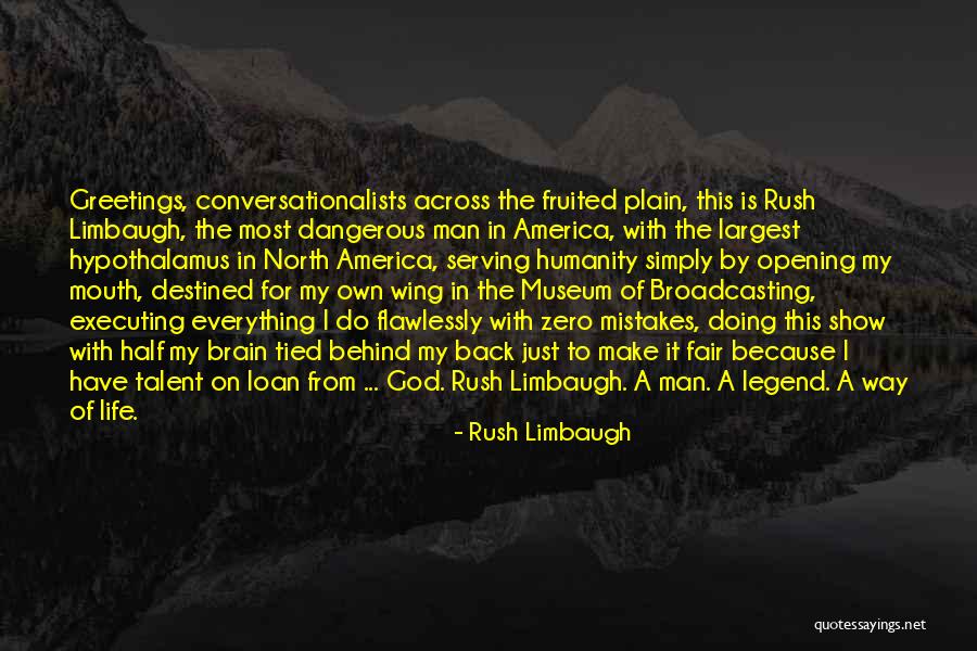 Honaha Quotes By Rush Limbaugh Honaha Quotes By Rush Limbaugh