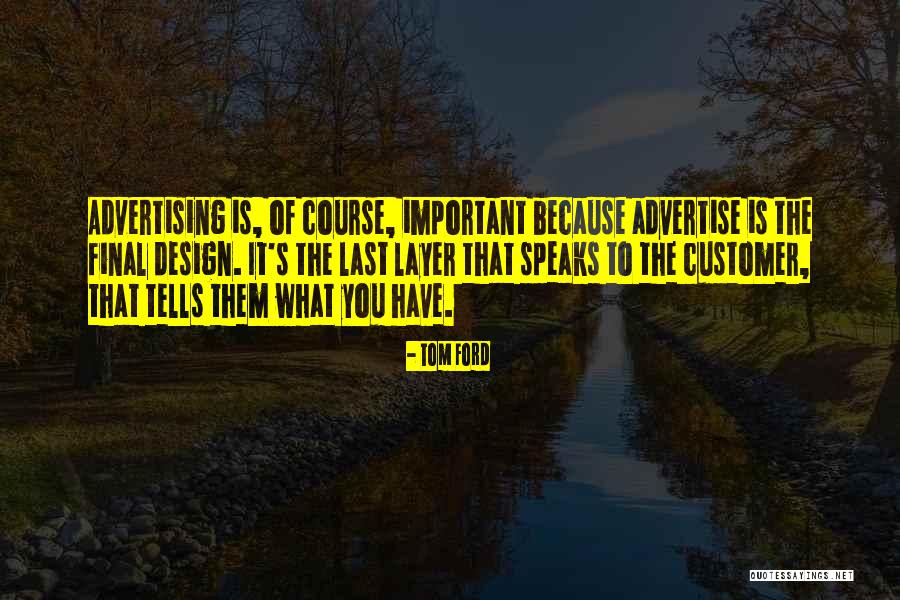 Honami Suzuki Quotes By Tom Ford Honami Suzuki Quotes By Tom Ford