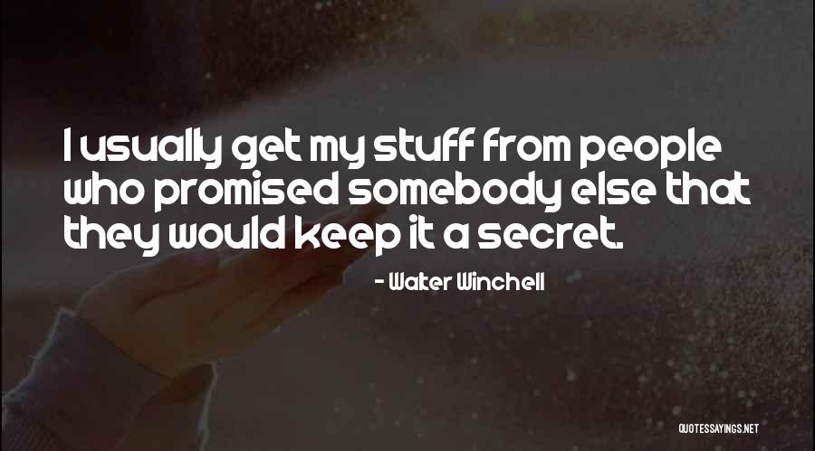 Honchos Menu Quotes By Walter Winchell Honchos Menu Quotes By Walter Winchell
