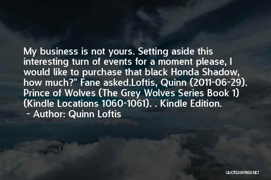 Honda Quotes By Quinn Loftis