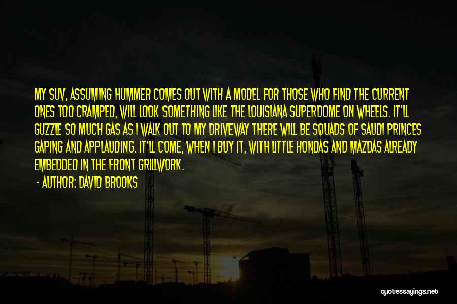 Hondas Quotes By David Brooks