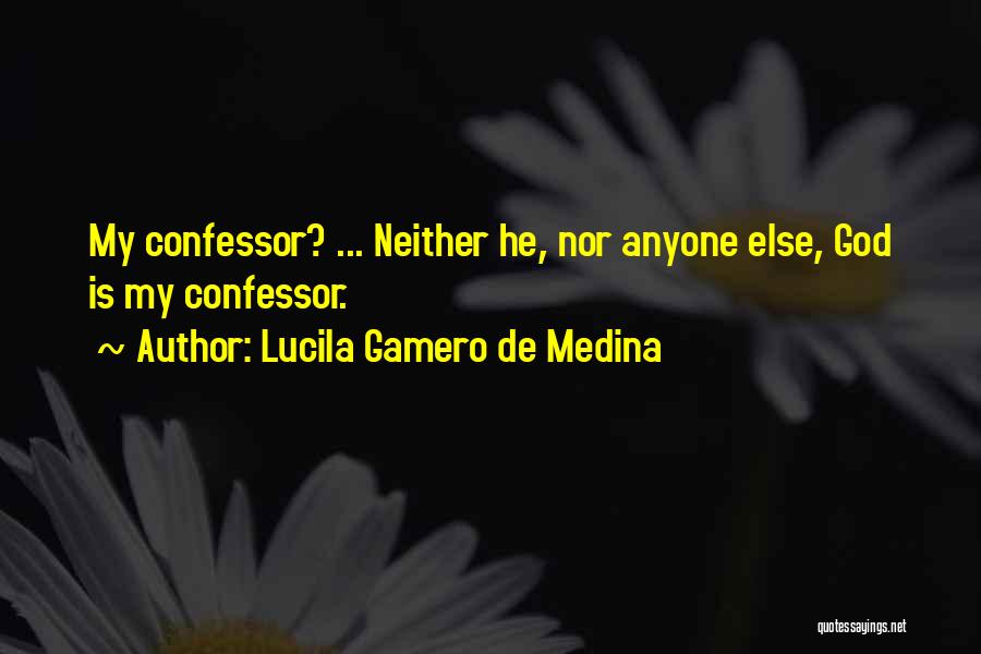 Honduran Quotes By Lucila Gamero De Medina