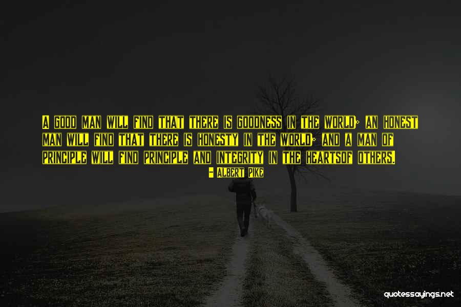 Honest And Integrity Quotes By Albert Pike Honest And Integrity Quotes By Albert Pike