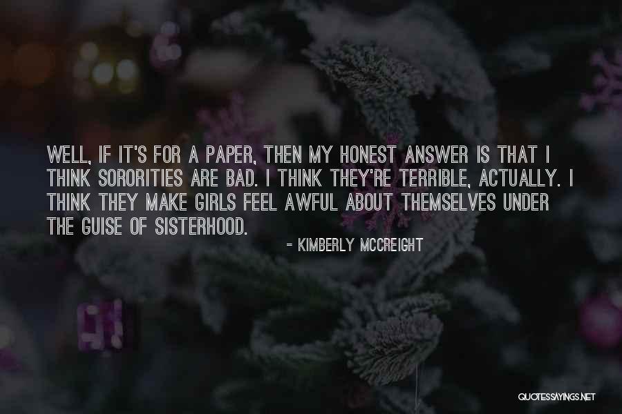 Honest Answer Quotes By Kimberly McCreight