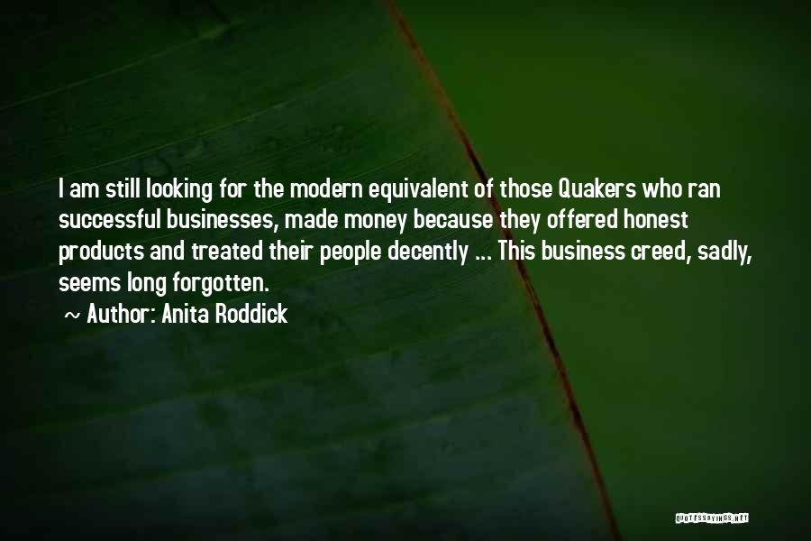 Honest Business Quotes By Anita Roddick