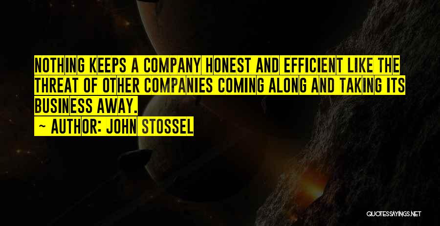 Honest Business Quotes By John Stossel