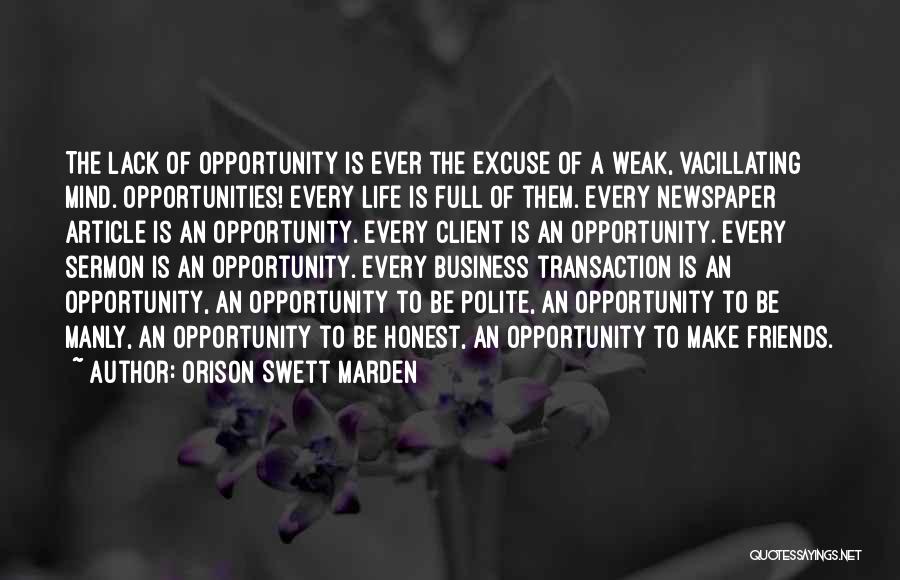 Honest Business Quotes By Orison Swett Marden