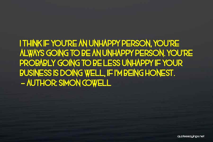 Honest Business Quotes By Simon Cowell