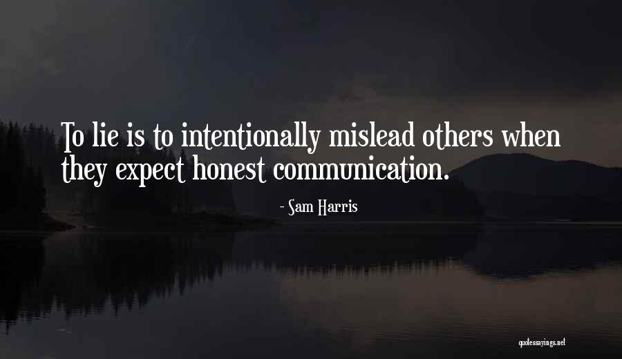 Honest Communication Quotes By Sam Harris Honest Communication Quotes By Sam Harris