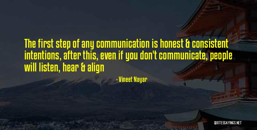 Honest Communication Quotes By Vineet Nayar Honest Communication Quotes By Vineet Nayar