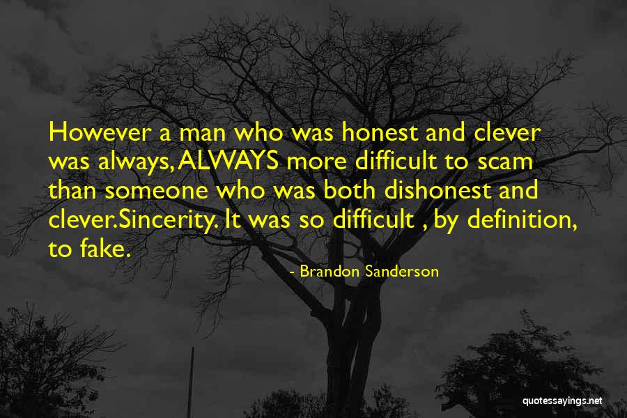 Honest Definition Quotes By Brandon Sanderson Honest Definition Quotes By Brandon Sanderson