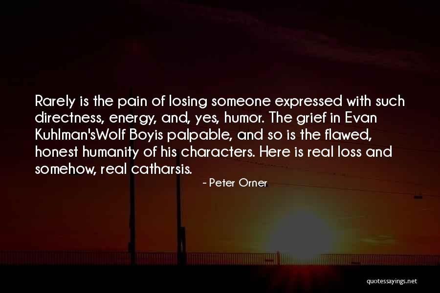 Honest Humor Quotes By Peter Orner Honest Humor Quotes By Peter Orner