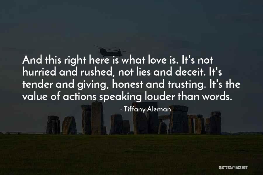 Honest Love Quotes Quotes By Tiffany Aleman Honest Love Quotes Quotes By Tiffany Aleman
