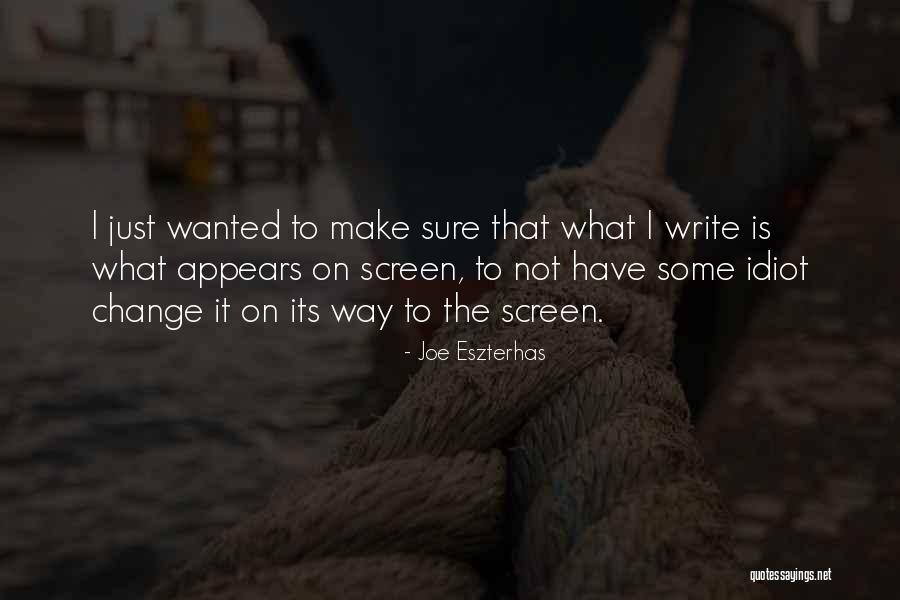 Honest Man Death Quotes By Joe Eszterhas Honest Man Death Quotes By Joe Eszterhas