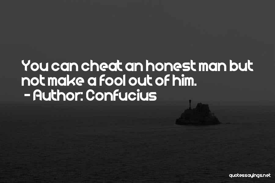 Honest Man Quotes By Confucius