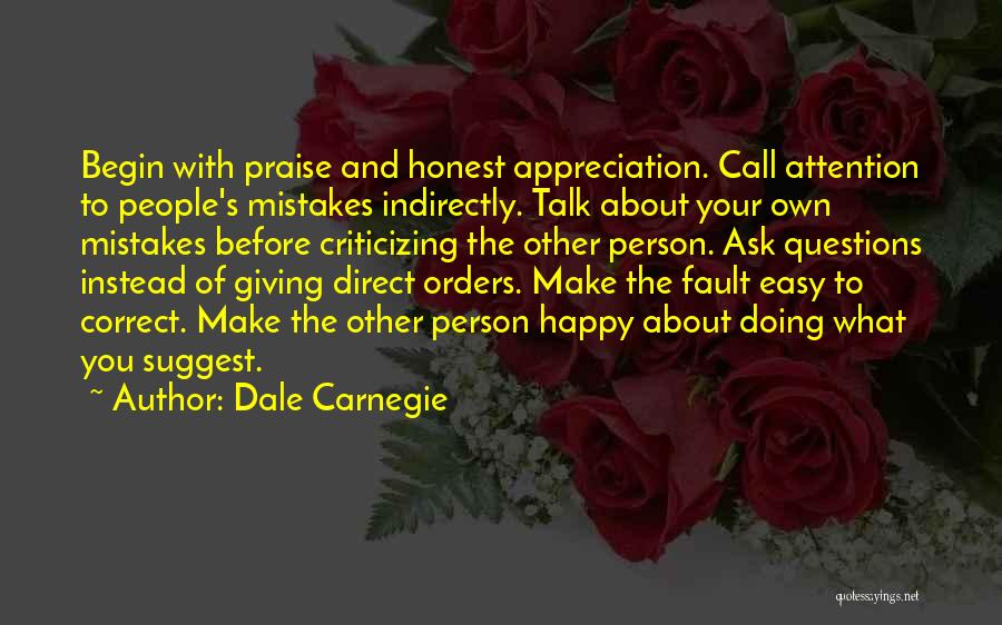 Honest Mistakes Quotes By Dale Carnegie