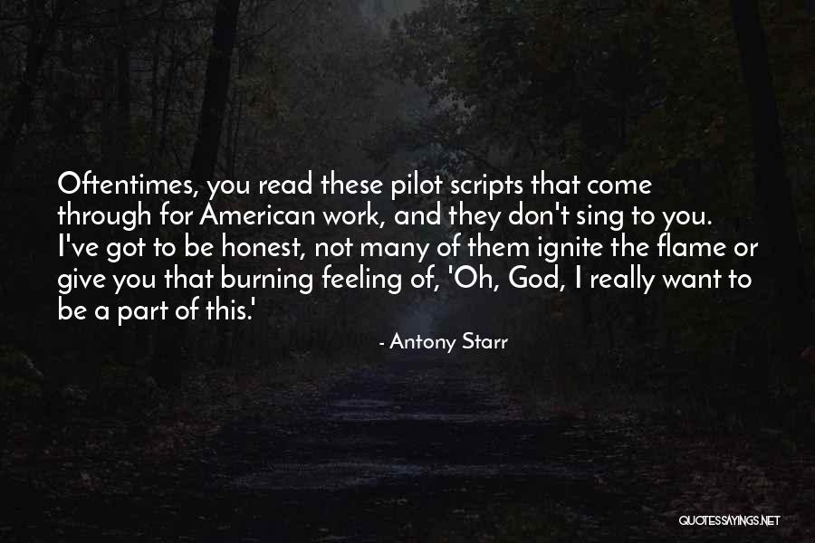 Honest To God Quotes By Antony Starr Honest To God Quotes By Antony Starr