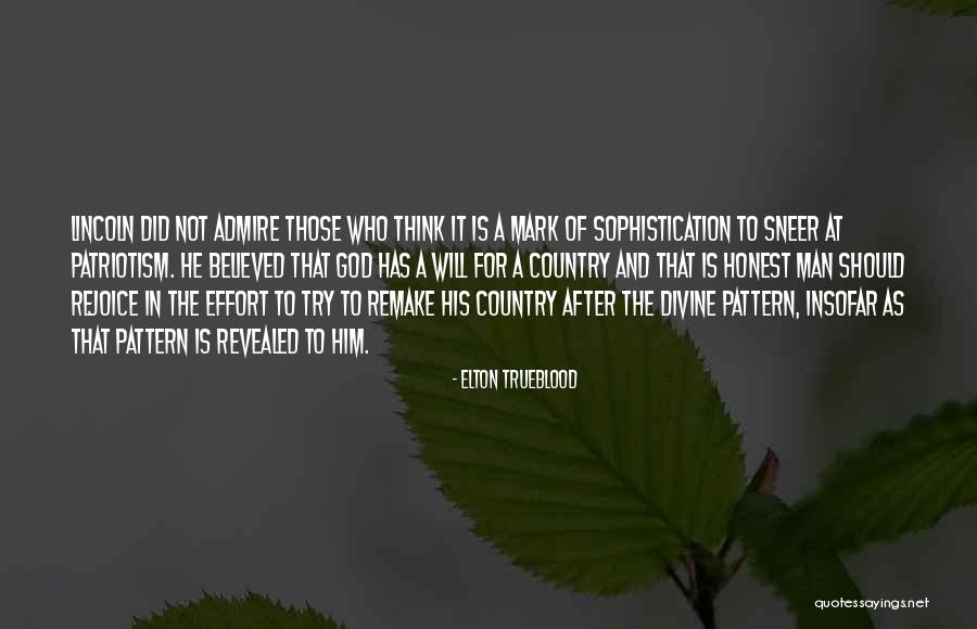 Honest To God Quotes By Elton Trueblood Honest To God Quotes By Elton Trueblood