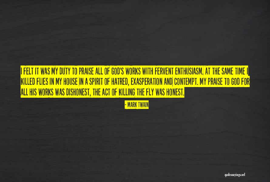 Honest To God Quotes By Mark Twain Honest To God Quotes By Mark Twain