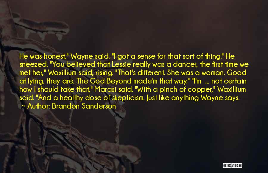 Honest Woman Quotes By Brandon Sanderson Honest Woman Quotes By Brandon Sanderson