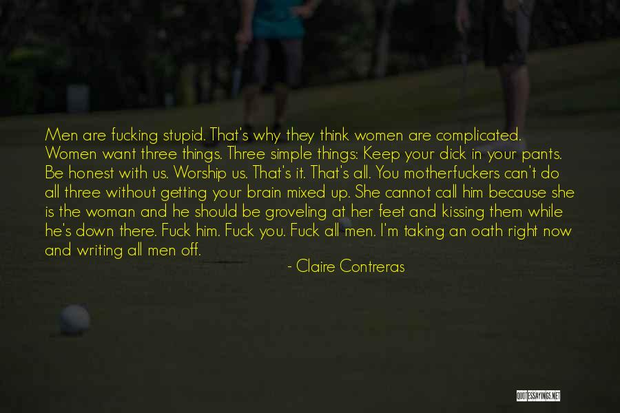 Honest Woman Quotes By Claire Contreras