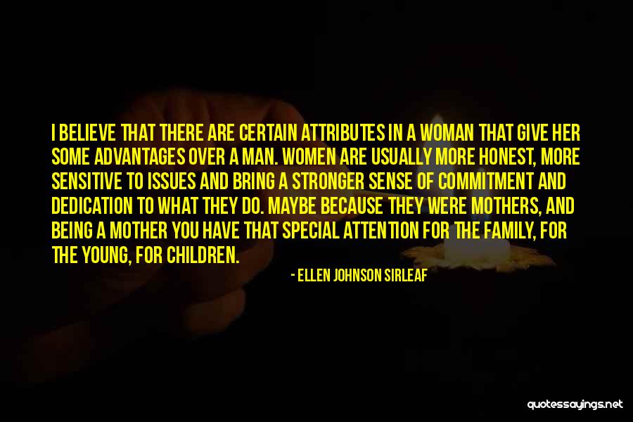 Honest Woman Quotes By Ellen Johnson Sirleaf