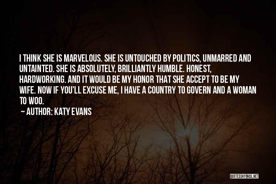 Honest Woman Quotes By Katy Evans