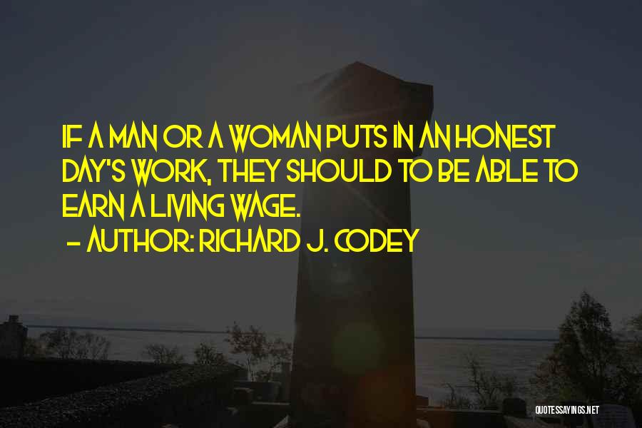 Honest Woman Quotes By Richard J. Codey Honest Woman Quotes By Richard J. Codey