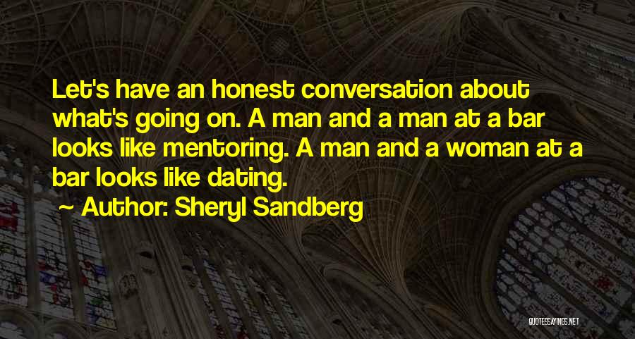 Honest Woman Quotes By Sheryl Sandberg