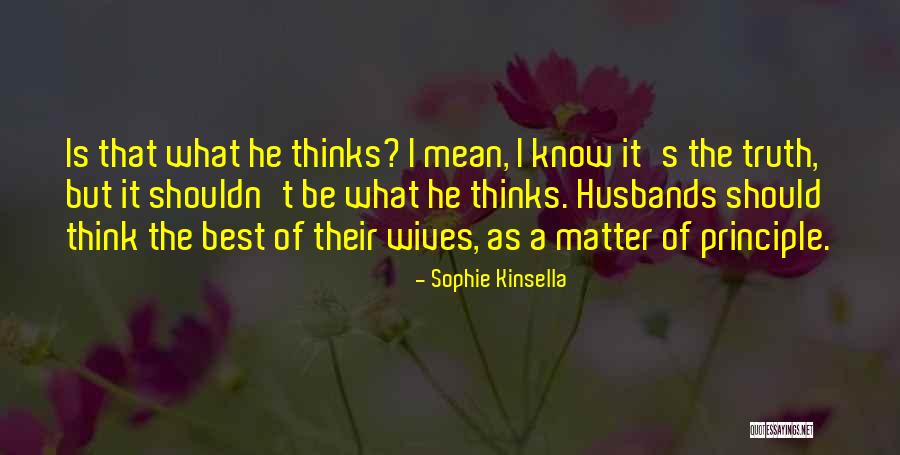 Honesta Significado Quotes By Sophie Kinsella Honesta Significado Quotes By Sophie Kinsella