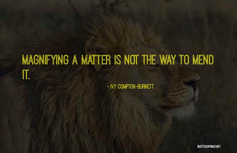 Honestidade Amor Quotes By Ivy Compton-Burnett Honestidade Amor Quotes By Ivy Compton-Burnett