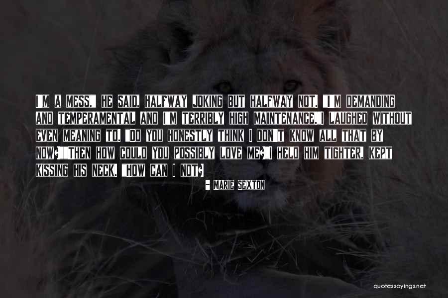 Honestly Love You Quotes By Marie Sexton Honestly Love You Quotes By Marie Sexton