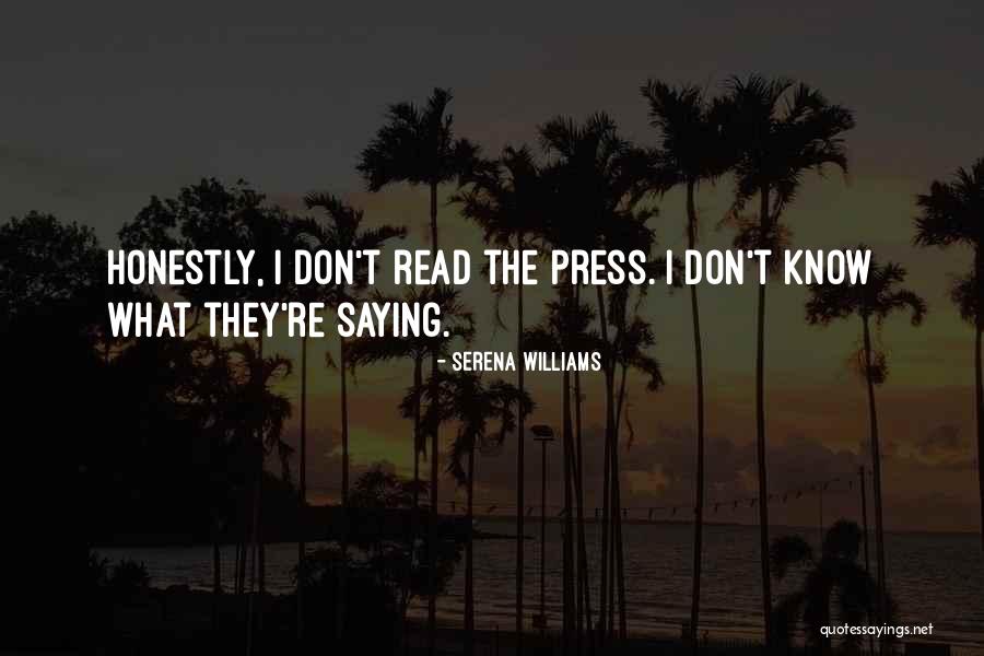 Honestly Yours Quotes By Serena Williams Honestly Yours Quotes By Serena Williams