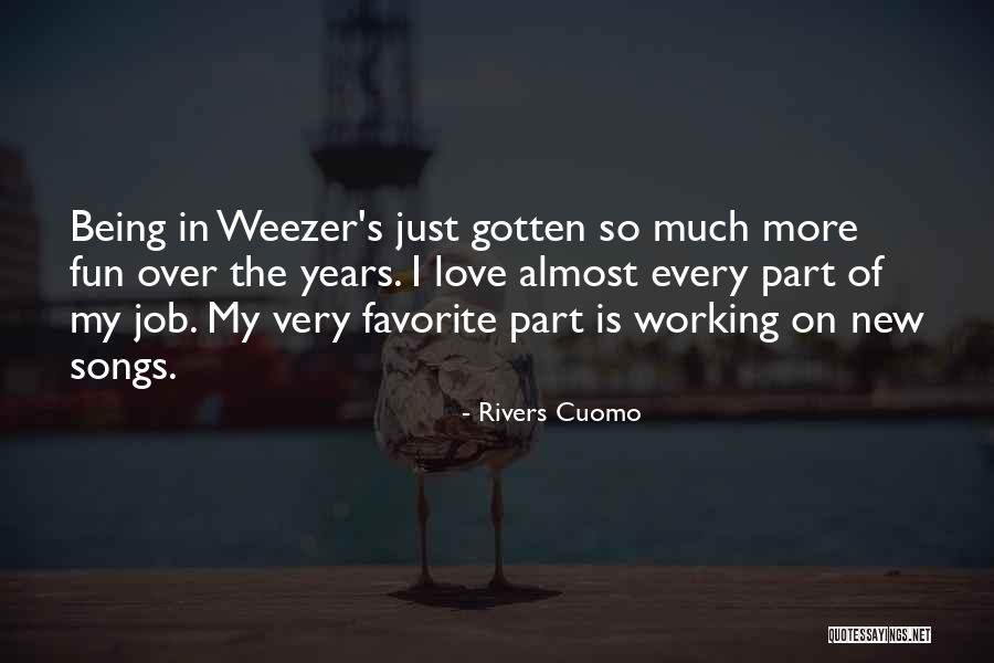 Honestos Significado Quotes By Rivers Cuomo Honestos Significado Quotes By Rivers Cuomo