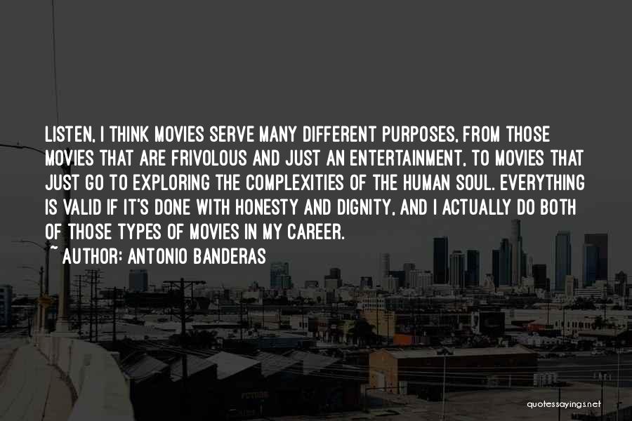 Honesty And Dignity Quotes By Antonio Banderas