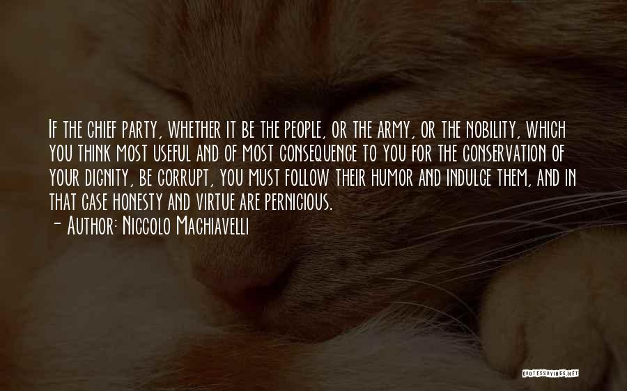 Honesty And Dignity Quotes By Niccolo Machiavelli