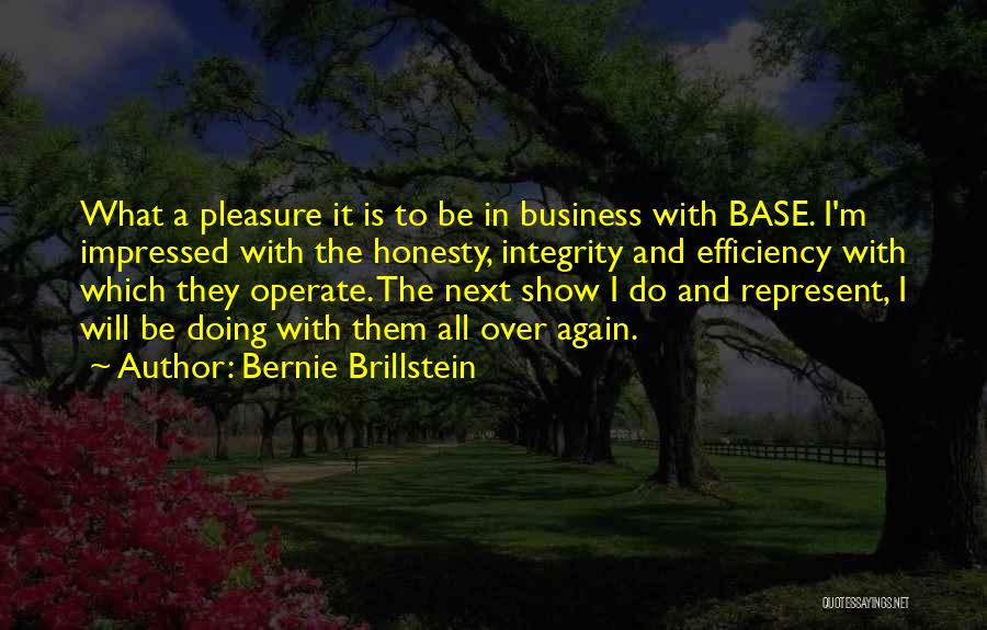 Honesty And Integrity Business Quotes By Bernie Brillstein
