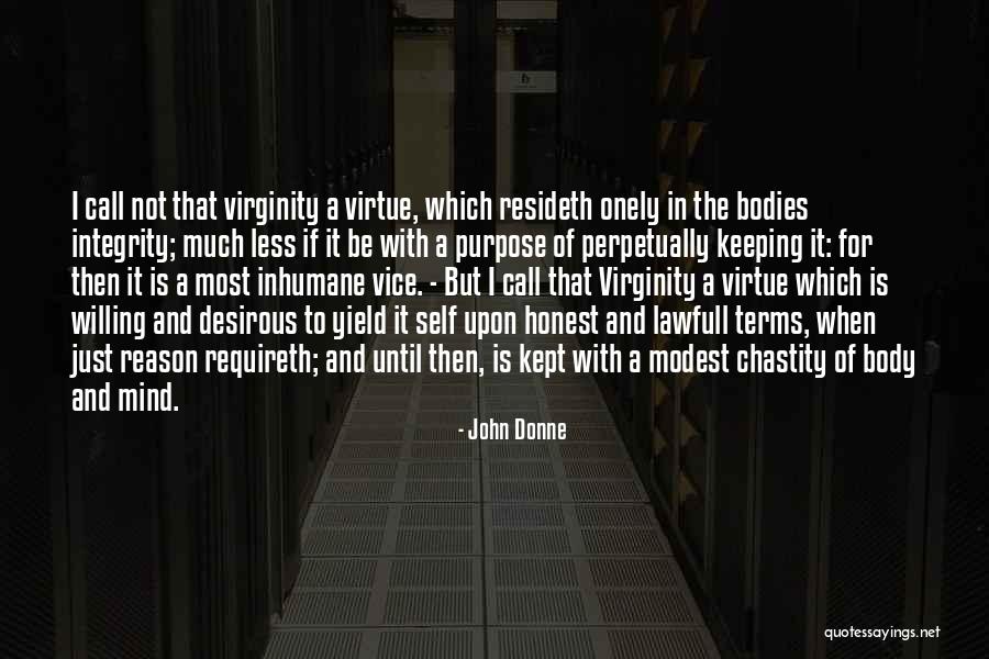 Honesty And Integrity Quotes By John Donne Honesty And Integrity Quotes By John Donne