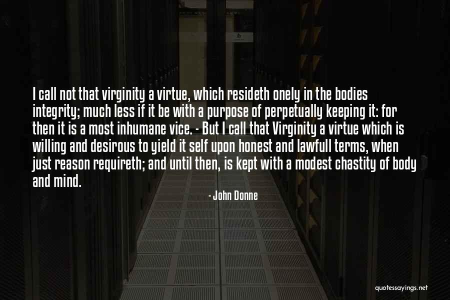 Honesty And Integrity Quotes By John Donne