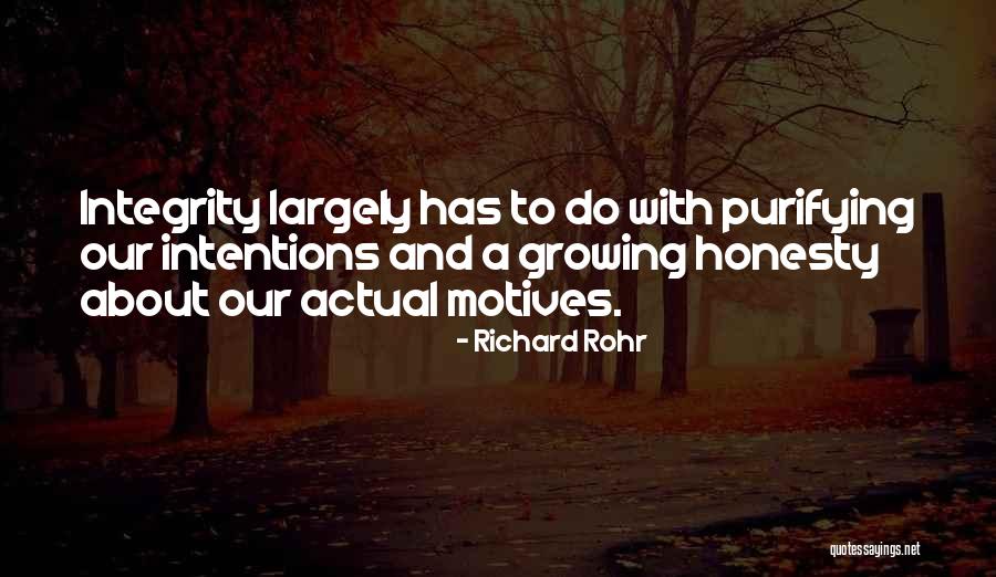 Honesty And Integrity Quotes By Richard Rohr