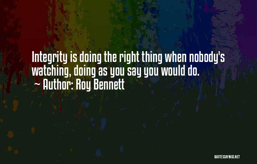 Honesty And Leadership Quotes By Roy Bennett