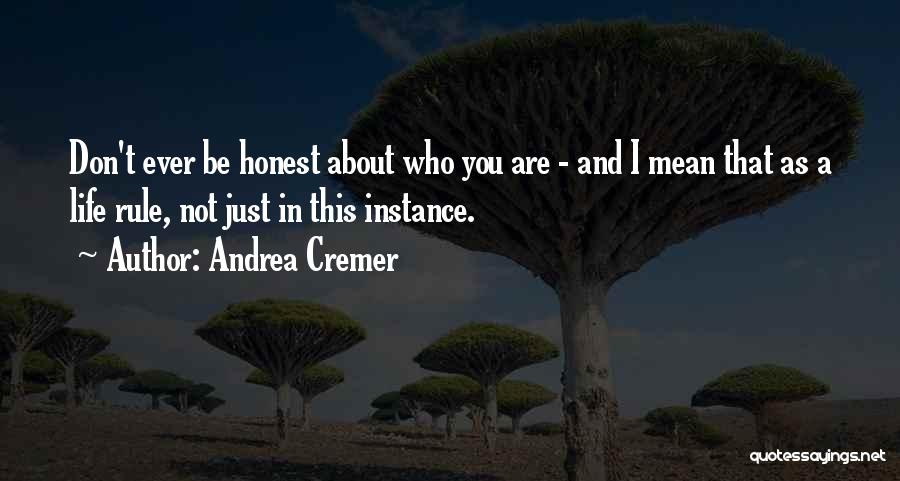 Honesty And Lies Quotes By Andrea Cremer