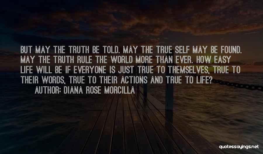 Honesty And Lies Quotes By Diana Rose Morcilla