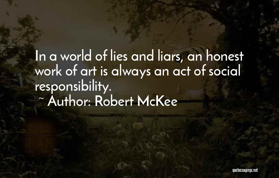 Honesty And Lies Quotes By Robert McKee