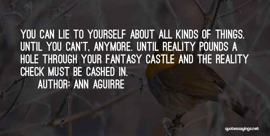 Honesty And Lying Quotes By Ann Aguirre