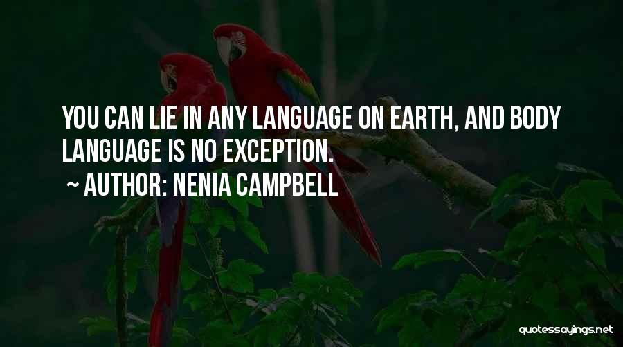 Honesty And Lying Quotes By Nenia Campbell