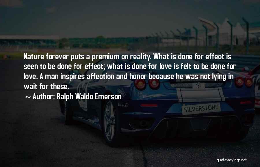 Honesty And Lying Quotes By Ralph Waldo Emerson