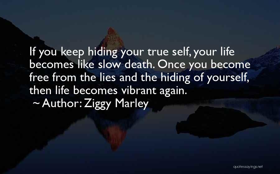 Honesty And Lying Quotes By Ziggy Marley