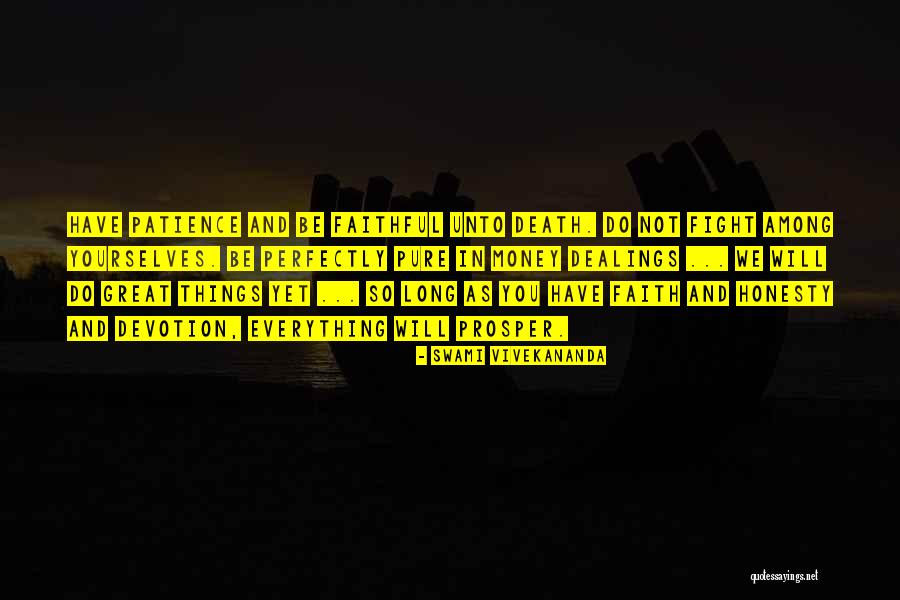 Honesty And Money Quotes By Swami Vivekananda Honesty And Money Quotes By Swami Vivekananda